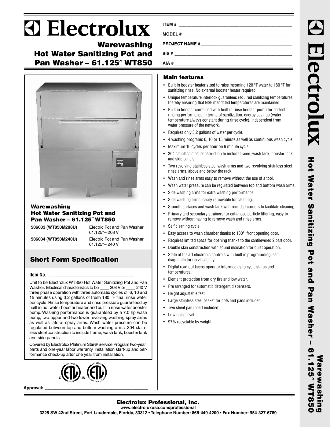 Electrolux WT850M208U, 506033 warranty Main features, Warewashing, Hot Water Sanitizing Pot, Pan Washer 61.125 ″ WT850 