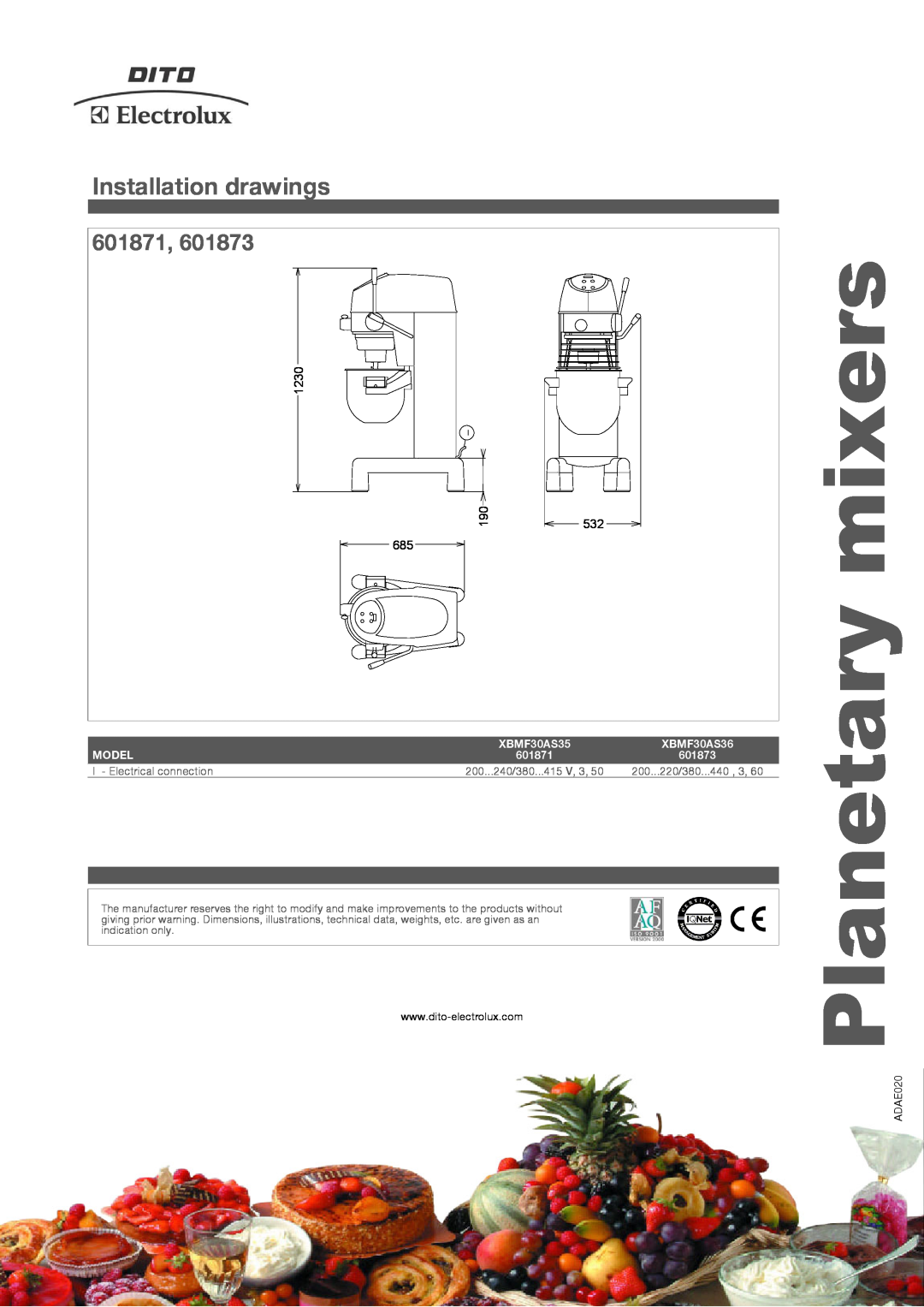 Electrolux XBMF30AS36 Installation drawings, mixers, Planetary, 601871, 1230, Model, XBMF30AS35, 601873, indication only 