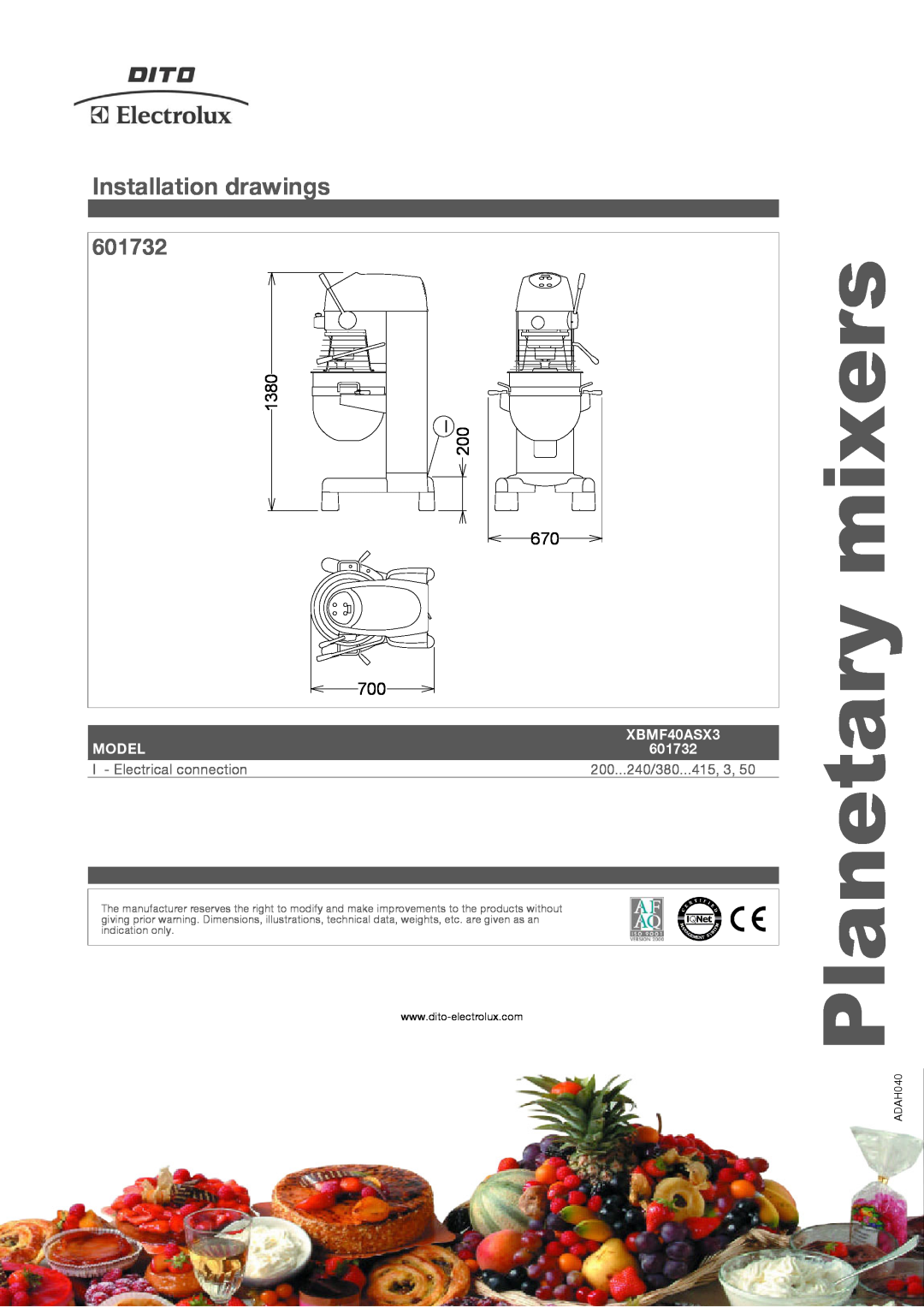 Electrolux XBMF40ASX3 Installation drawings, Planetary mixers, 601732, 1380, Model, I - Electrical connection, ADAH040 