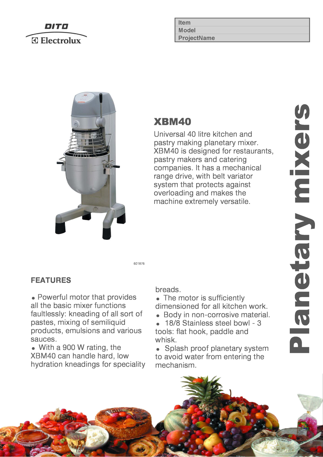 Electrolux XBM40, XBMF40S36, XBMF40S5, XBMF40S35 manual Features, mixers, Planetary 