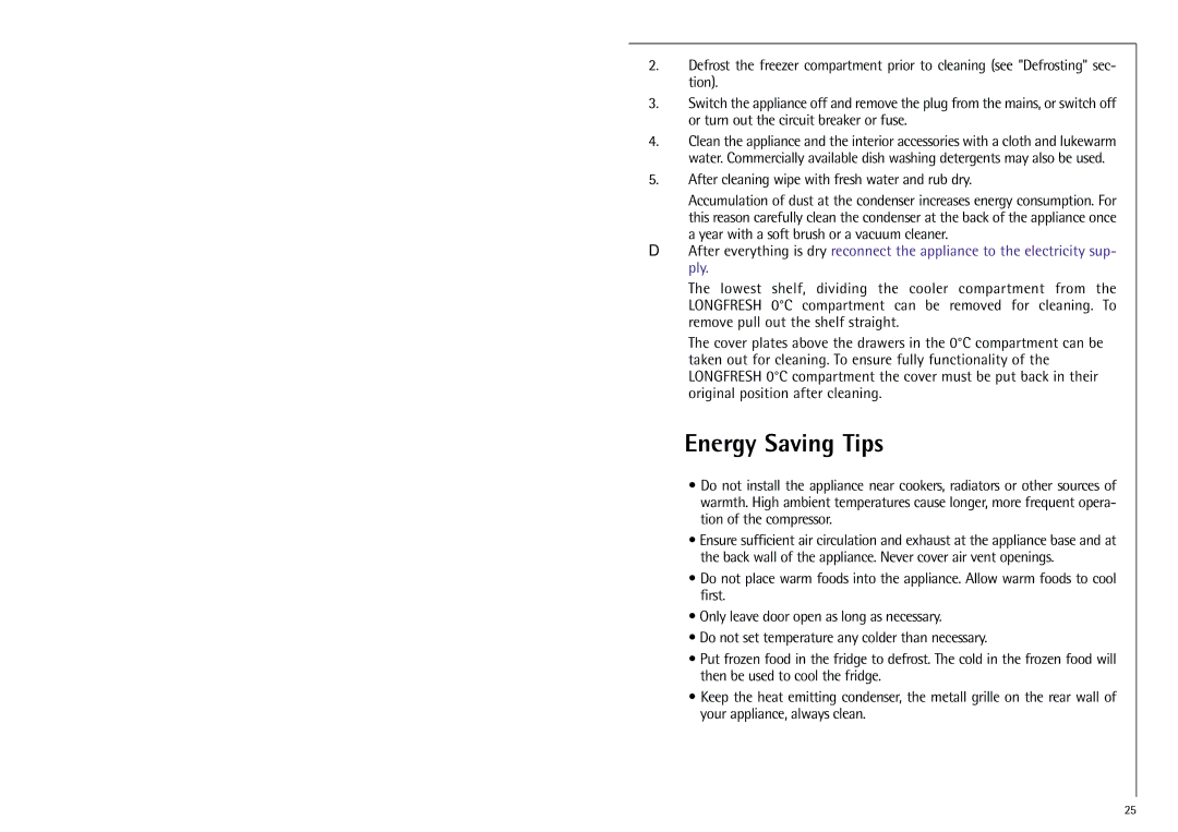 Electrolux Z 9 18 40-4 i manual Energy Saving Tips, After cleaning wipe with fresh water and rub dry 