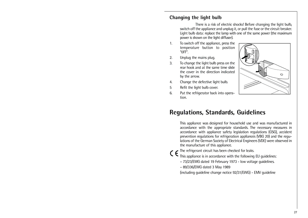 Electrolux Z 9 18 40-4 i manual Regulations, Standards, Guidelines, Changing the light bulb 