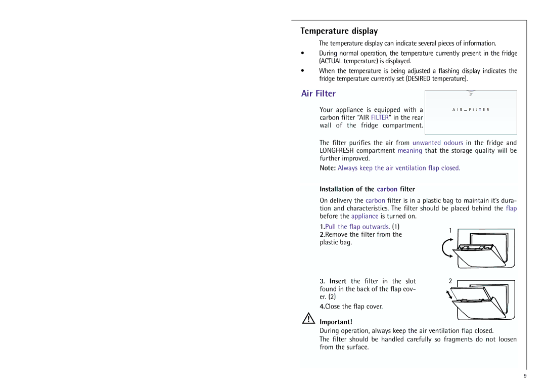 Electrolux Z 9 18 40-4 i manual Temperature display, Installation of the carbon filter 