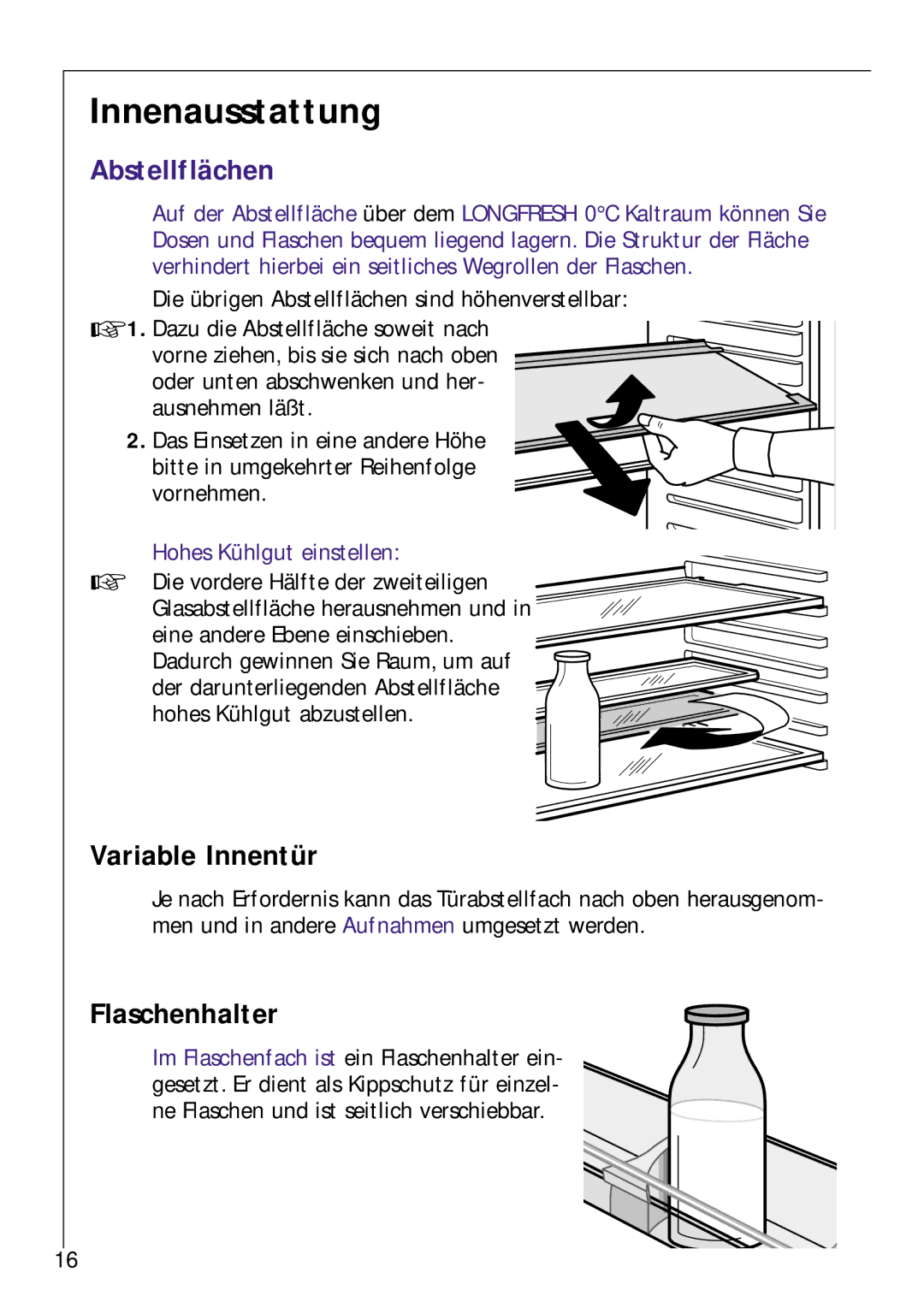 Electrolux Z 9 18 42-4 I user manual Innenausstattung, Variable Innentür, Flaschenhalter 