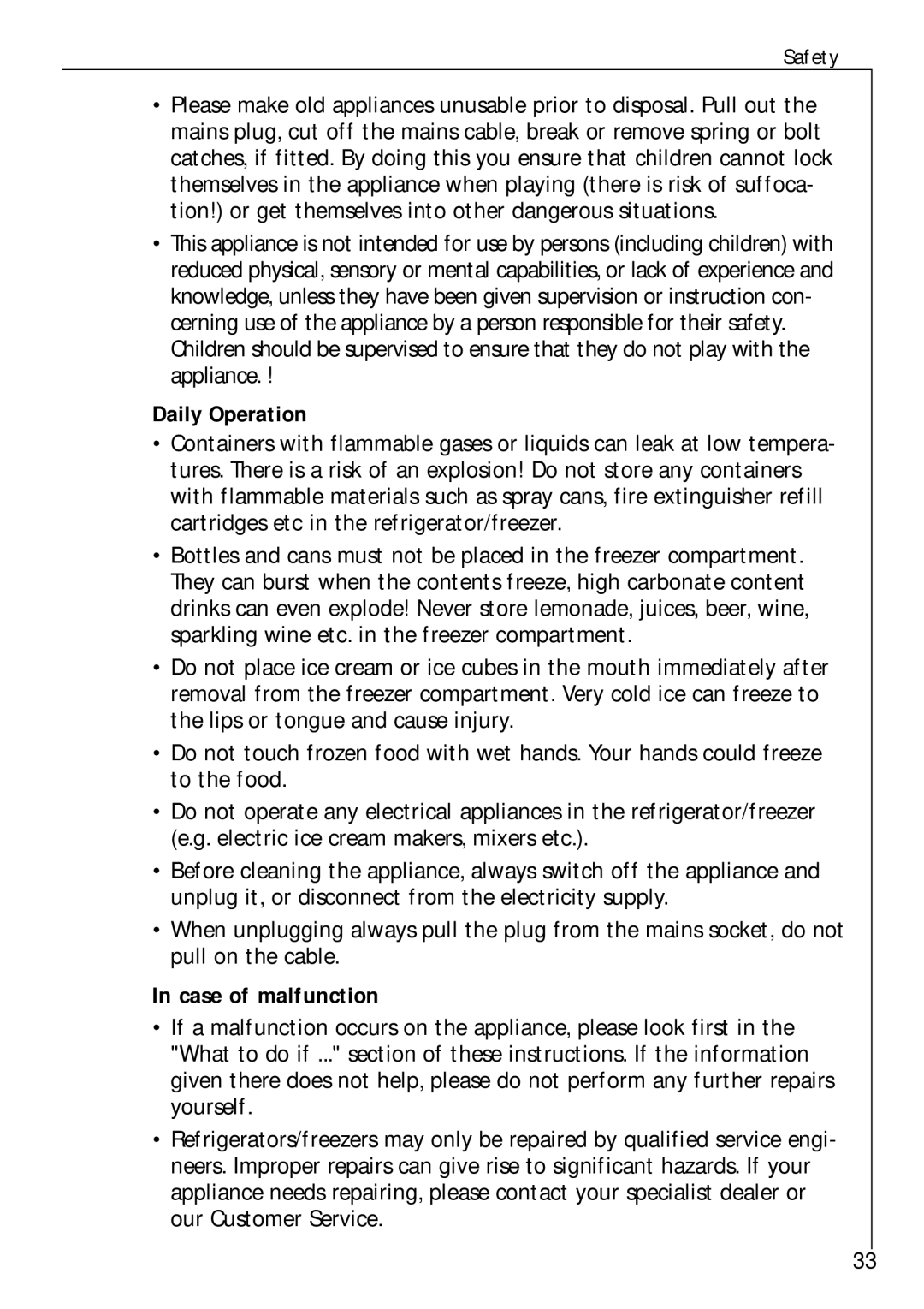 Electrolux Z 9 18 42-4 I user manual Daily Operation, Case of malfunction 