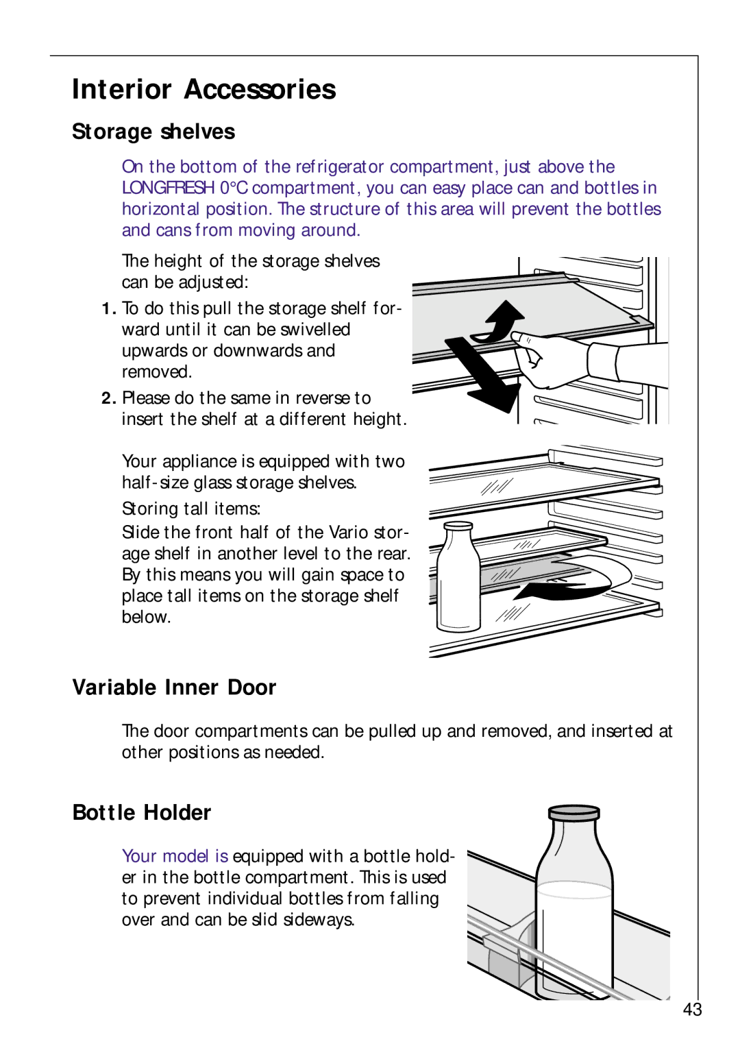 Electrolux Z 9 18 42-4 I user manual Interior Accessories, Storage shelves, Variable Inner Door, Bottle Holder 