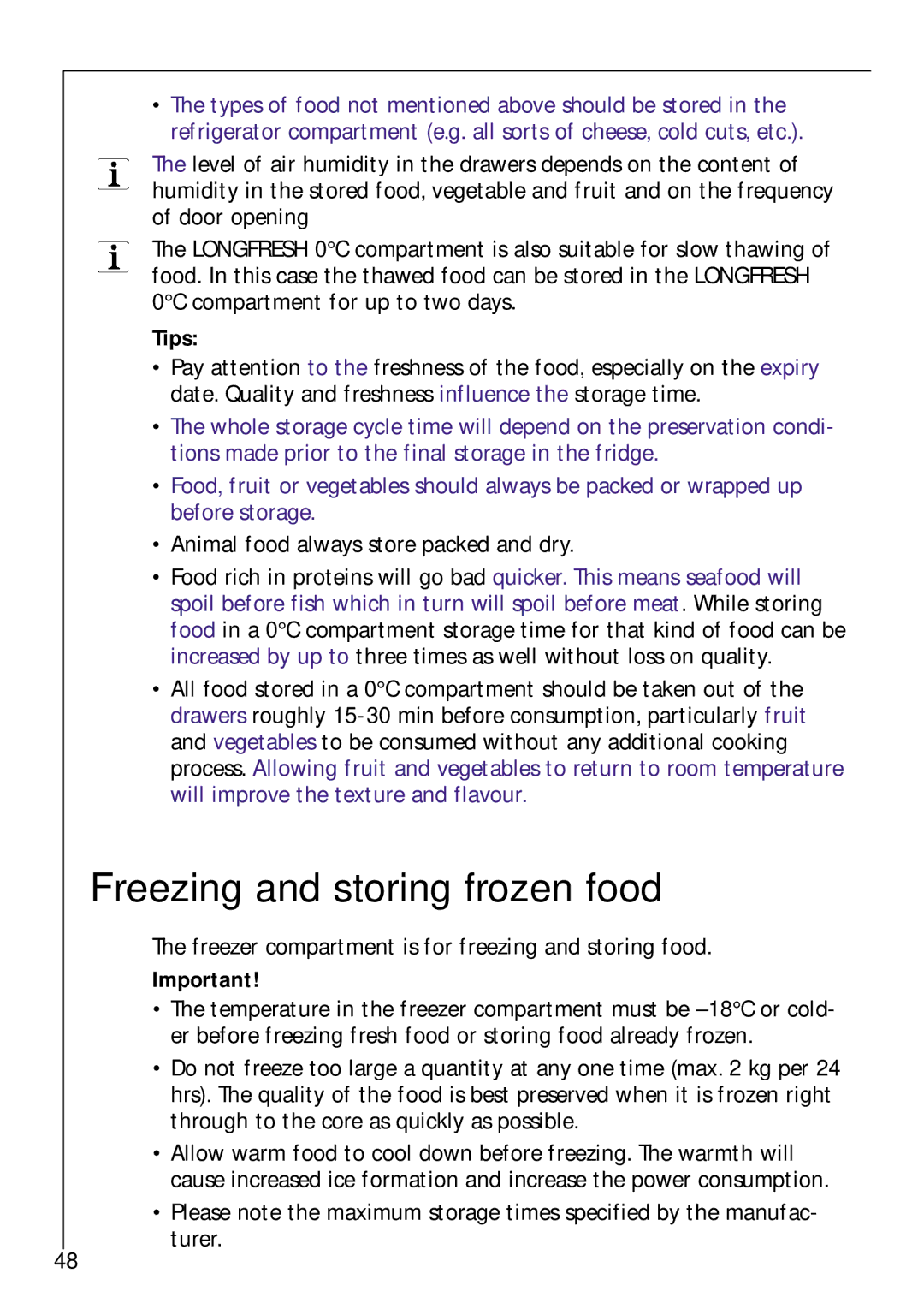 Electrolux Z 9 18 42-4 I user manual Freezing and storing frozen food, Animal food always store packed and dry 