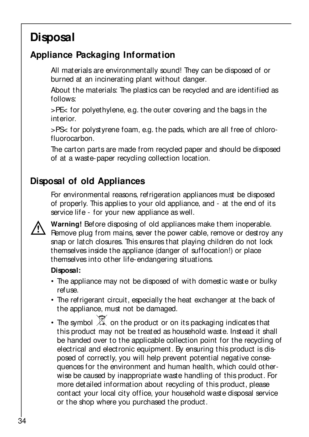 Electrolux Z 9 18 42-4 I user manual Appliance Packaging Information, Disposal of old Appliances 