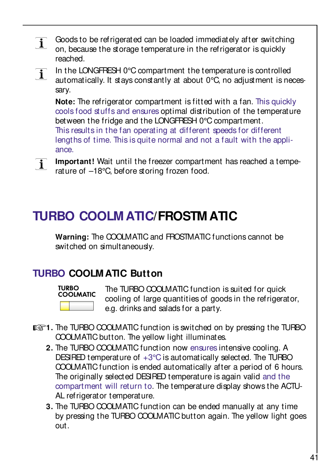 Electrolux Z 9 18 42-4 I user manual TURBO COOLMATIC Button, Turbo Coolmatic/Frostmatic 