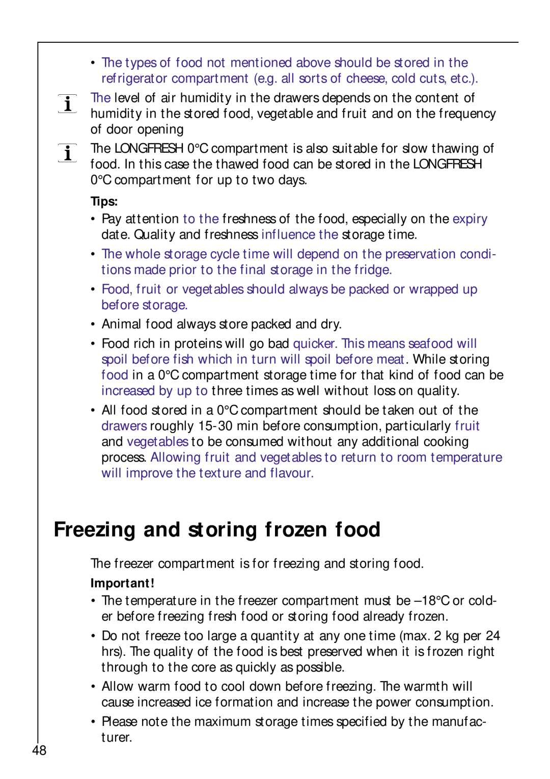 Electrolux Z 9 18 42-4 I user manual Freezing and storing frozen food, Tips 