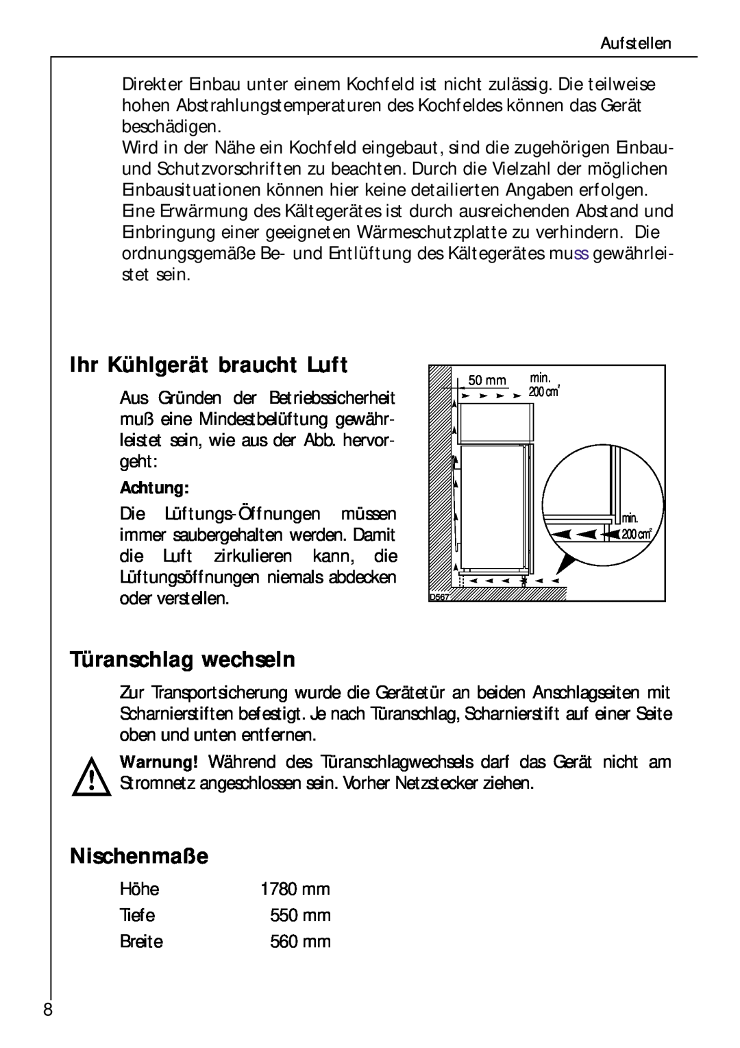 Electrolux Z 9 18 42-4 I user manual Ihr Kühlgerät braucht Luft, Türanschlag wechseln, Nischenmaße, Achtung 