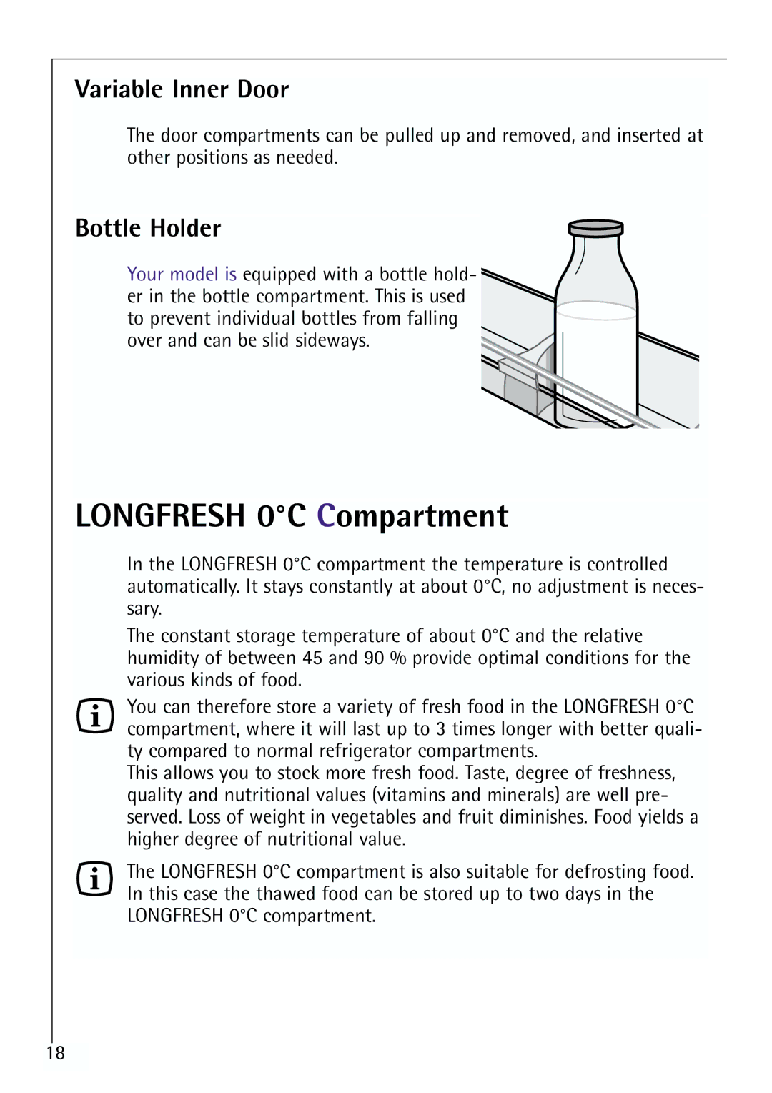 Electrolux Z 91200-4 i manual Longfresh 0C Compartment, Variable Inner Door, Bottle Holder 