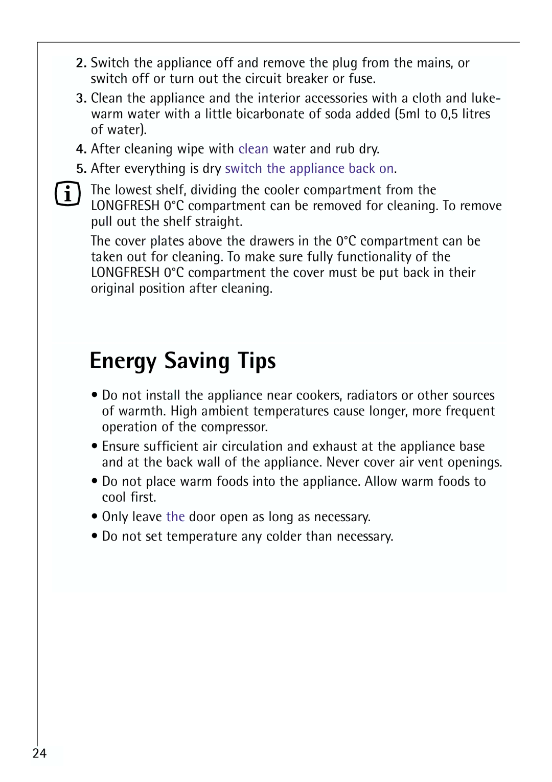 Electrolux Z 91200-4 i manual Energy Saving Tips, After everything is dry switch the appliance back on 