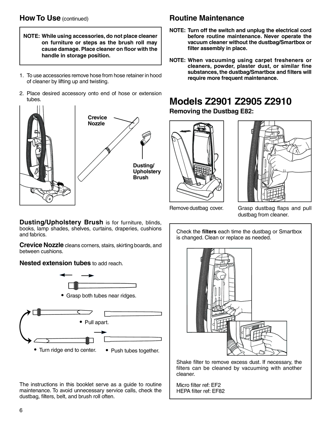 Electrolux Z2900 Series manual Models Z2901 Z2905 Z2910, How To Use, Nested extension tubes to add reach 