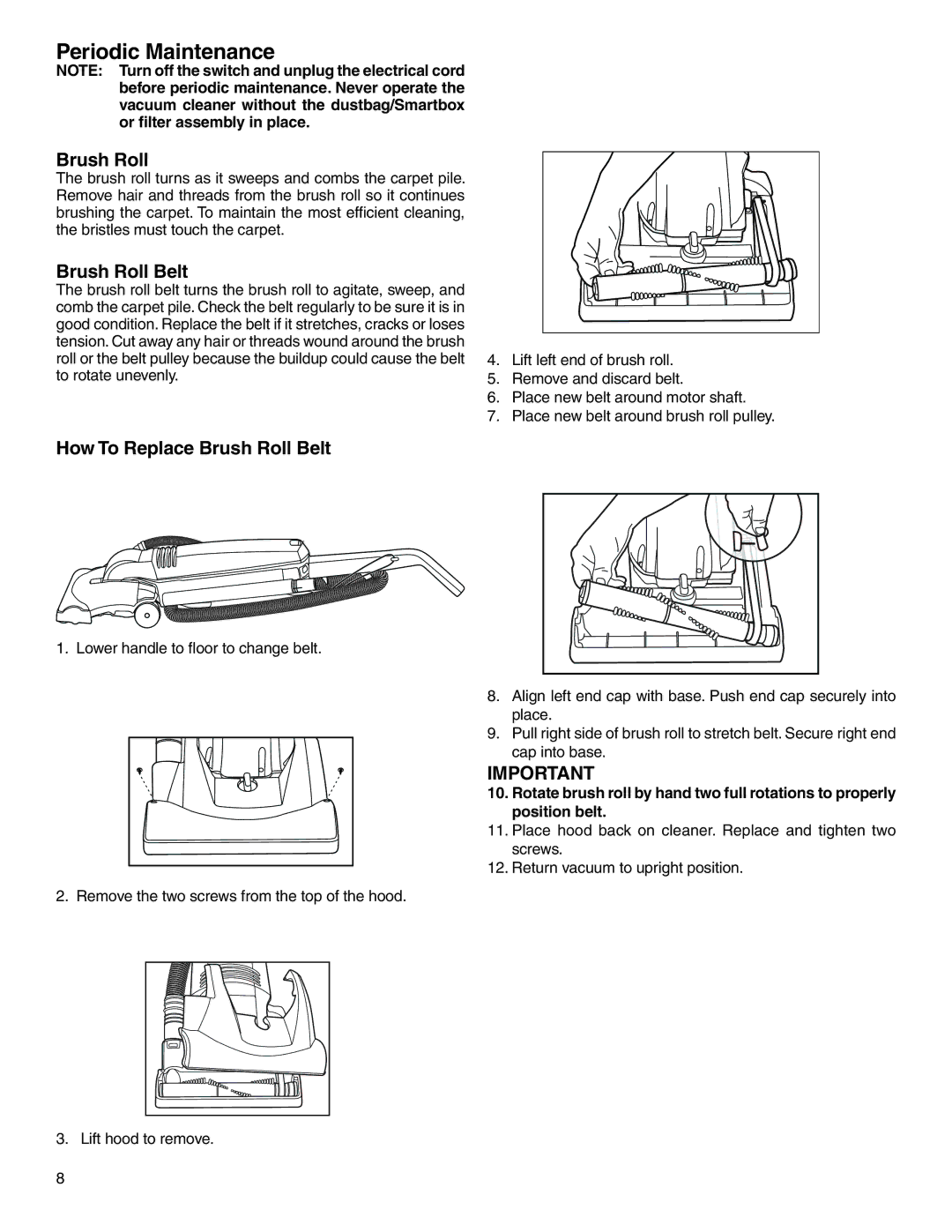 Electrolux Z2900 Series manual Periodic Maintenance, How To Replace Brush Roll Belt 