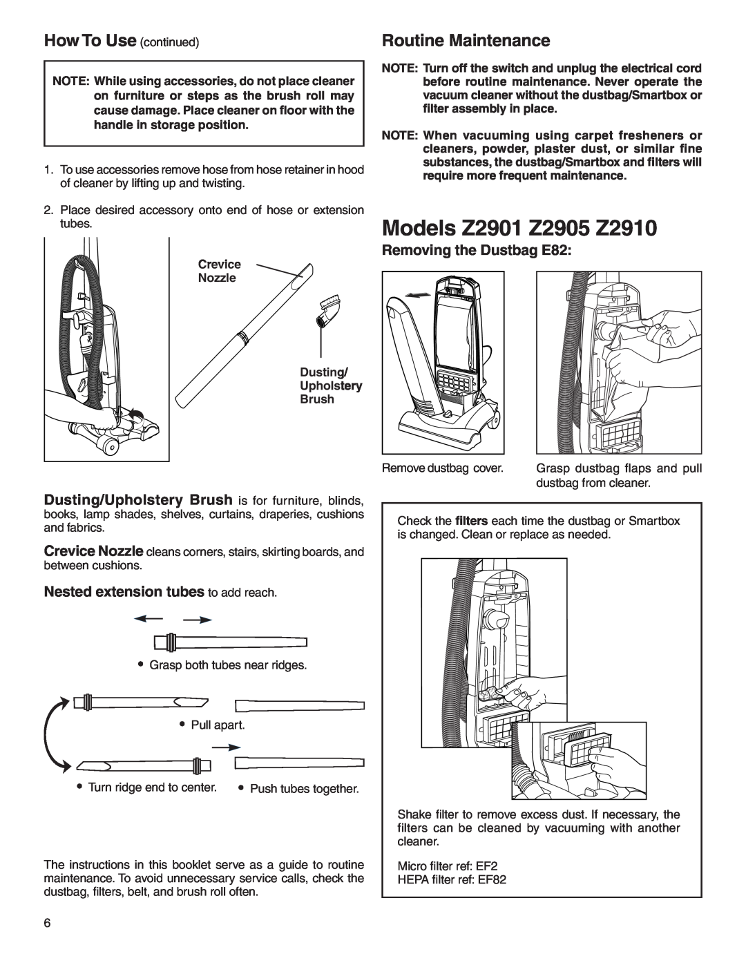 Electrolux Z2900 Series manual Models Z2901 Z2905 Z2910, How To Use continued, Nested extension tubes to add reach 