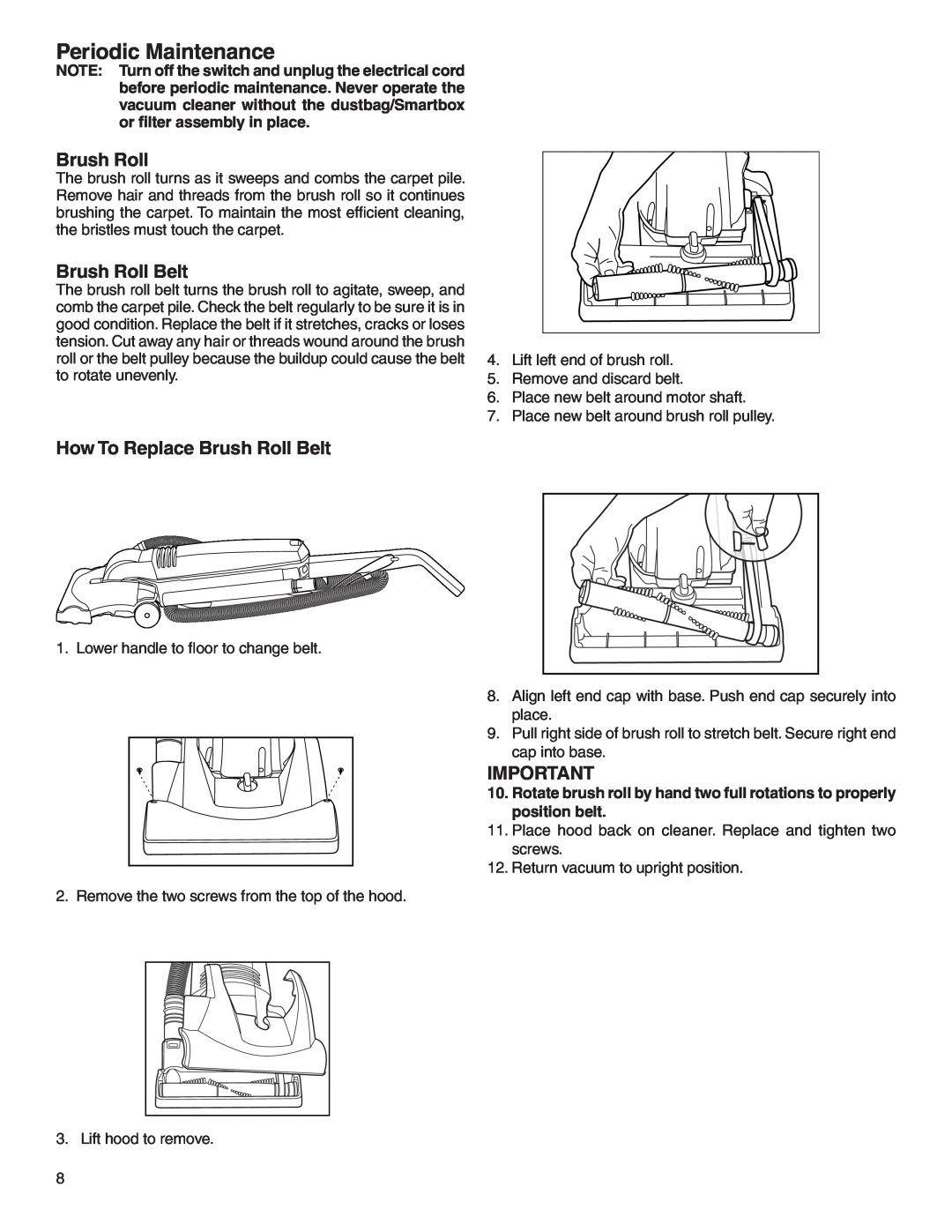 Electrolux Z2900 Series manual Periodic Maintenance, How To Replace Brush Roll Belt 