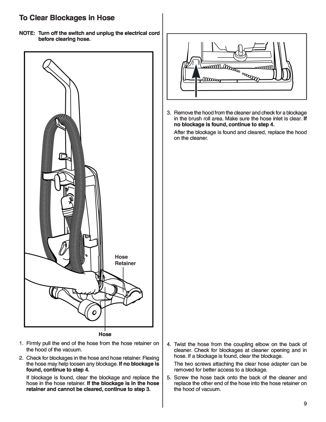 Electrolux Z2900 Series manual To Clear Blockages in Hose, Retainer 