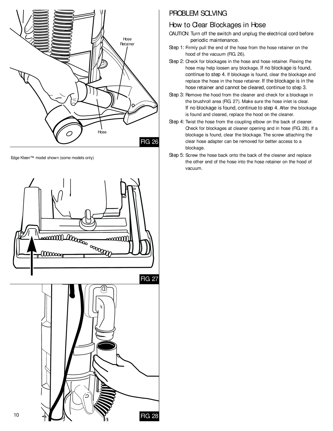 Electrolux Z2950 Series manual Problem Solving, How to Clear Blockages in Hose 