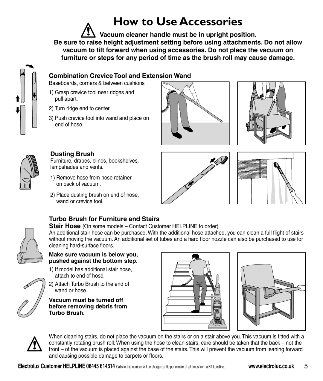 Electrolux Z3040 Series manual How to Use Accessories, Dusting Brush, Turbo Brush for Furniture and Stairs 