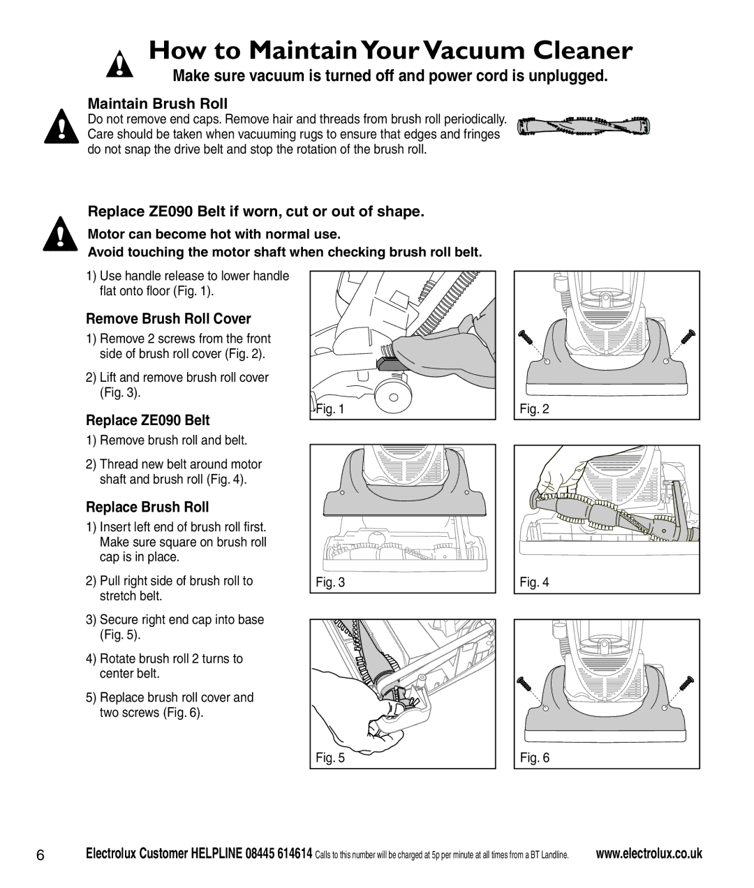 Electrolux Z3040 Series manual How to Maintain YourVacuum Cleaner 