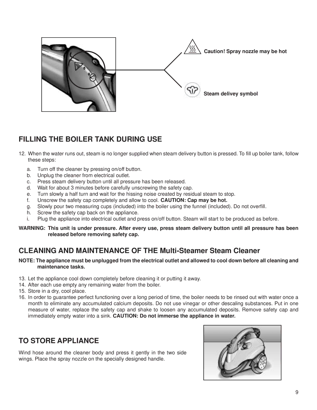 Electrolux Z370 manual Filling the Boiler Tank During USE, Cleaning and Maintenance of the Multi-Steamer Steam Cleaner 