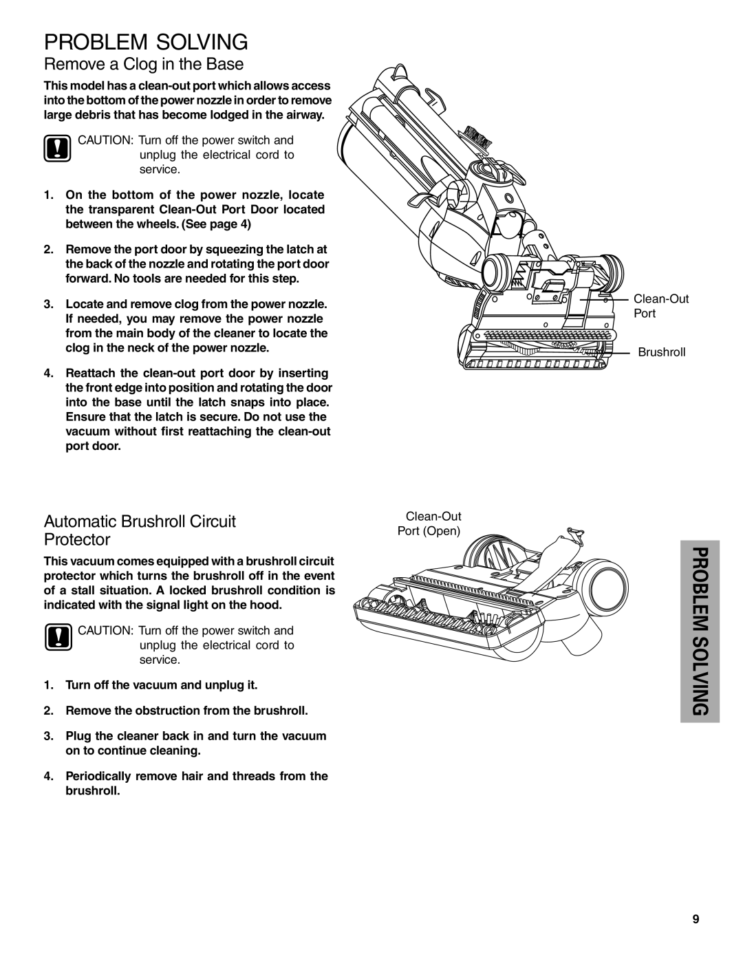 Electrolux Z430 Series manual Problem Solving, Remove a Clog in the Base, Automatic Brushroll Circuit Protector 