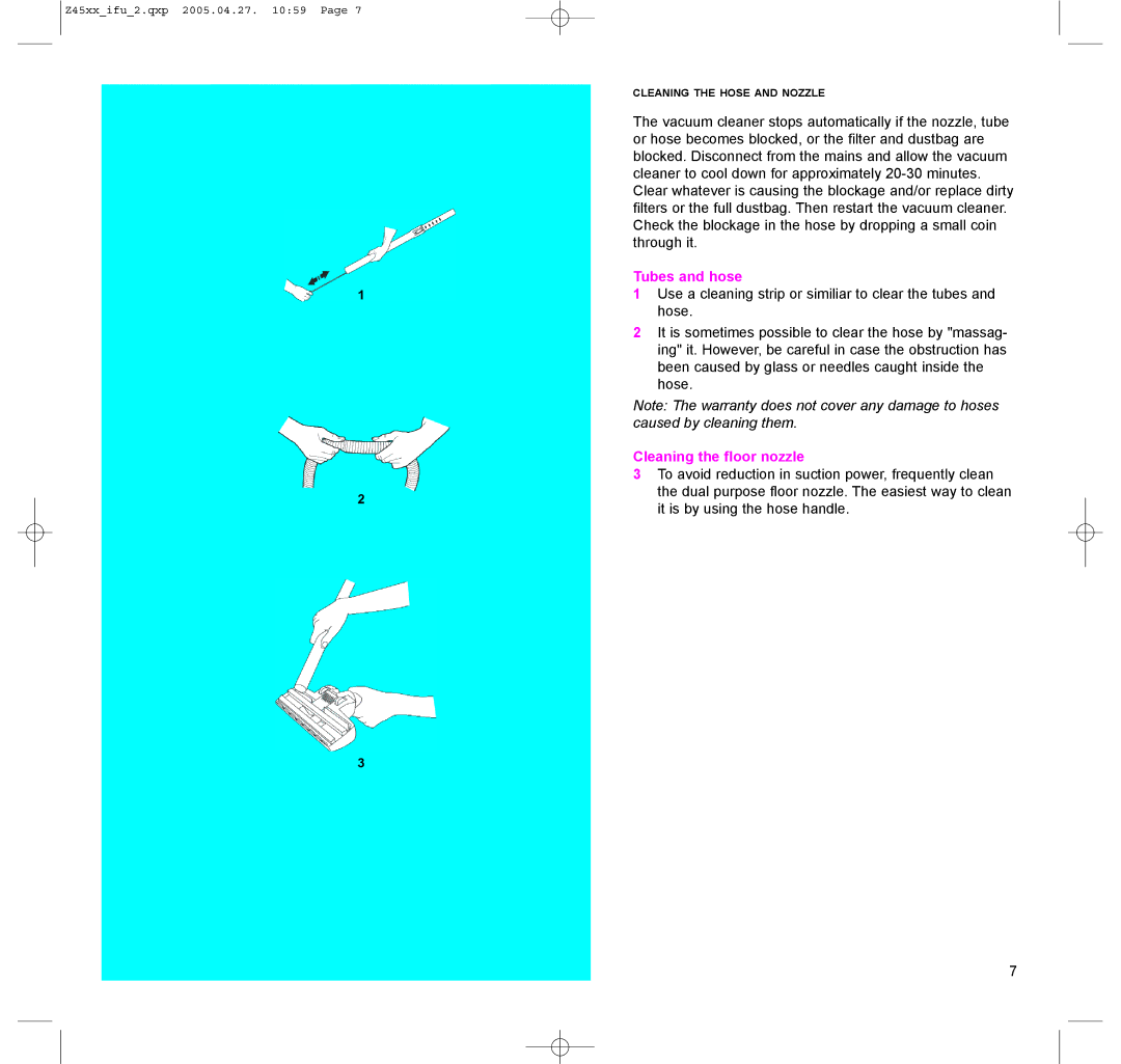 Electrolux Z4520, Z4590 manual Tubes and hose, Cleaning the floor nozzle 