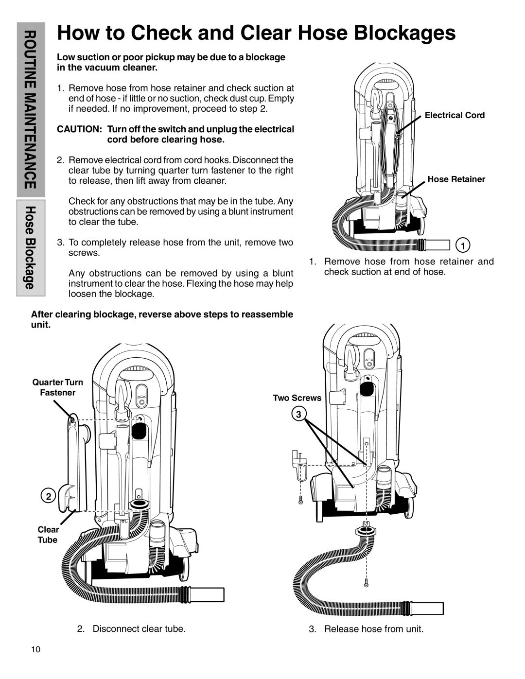 Electrolux Z5500 Series manual How to Check and Clear Hose Blockages 