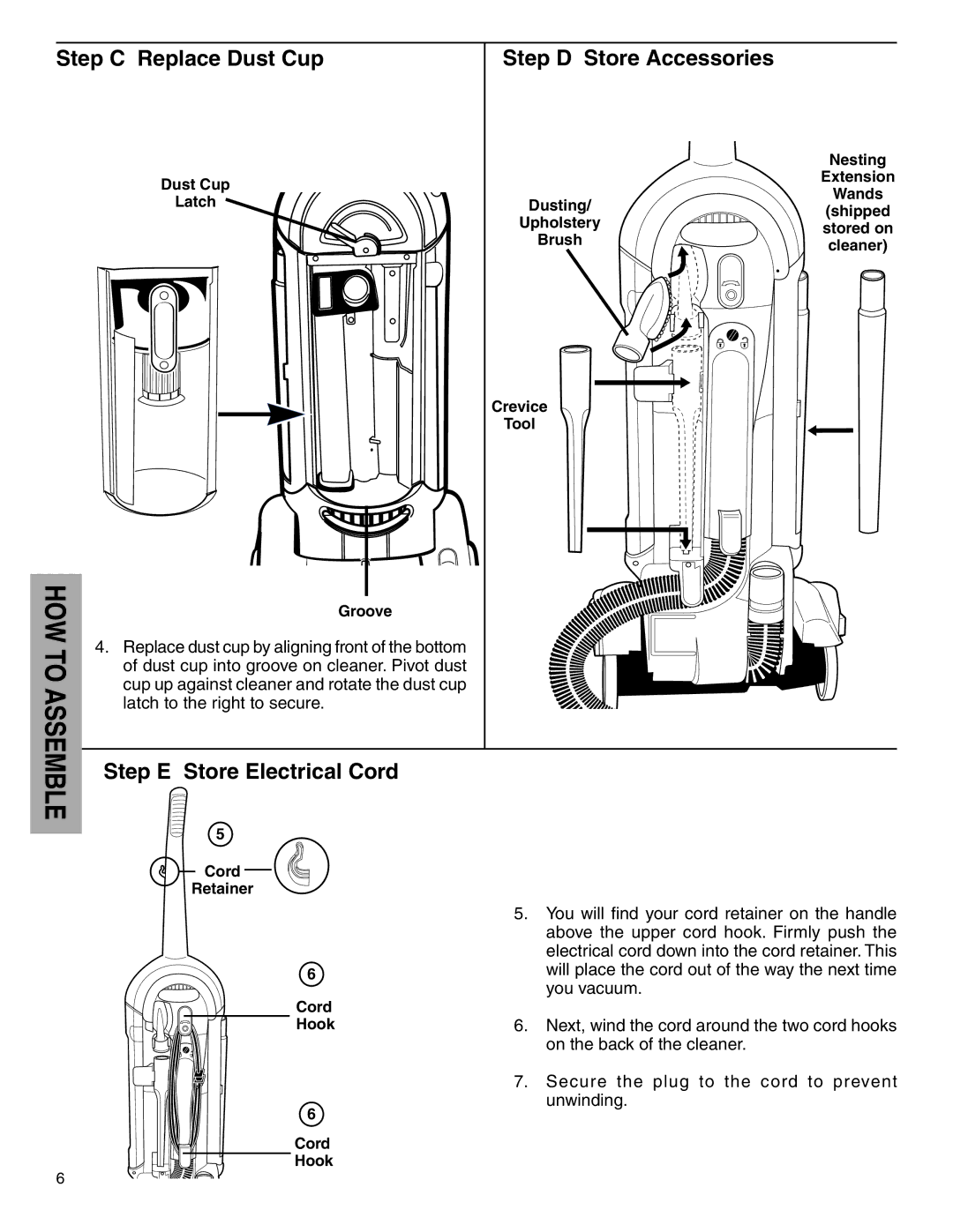 Electrolux Z5500 Series manual Step C Replace Dust Cup, Step D Store Accessories, Step E Store Electrical Cord 