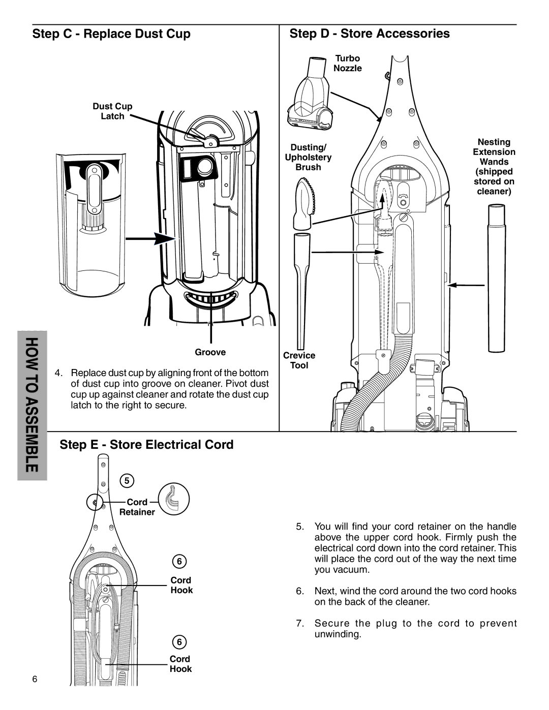 Electrolux Z5600 Series manual Step C Replace Dust Cup, Step D Store Accessories, Step E Store Electrical Cord 