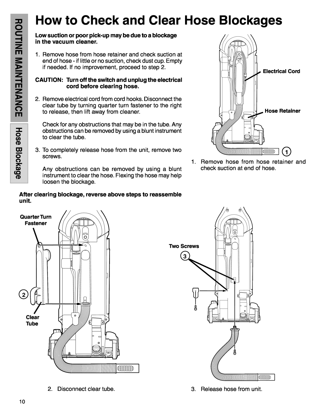 Electrolux Z5600 Series manual How to Check and Clear Hose Blockages 