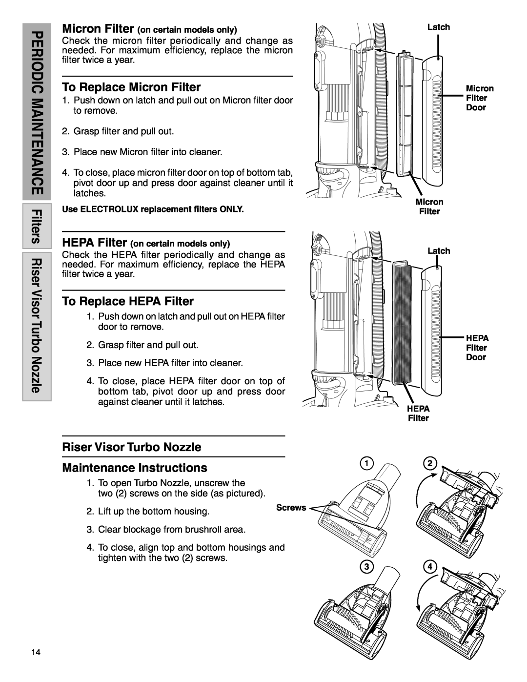Electrolux Z5600 Series manual To Replace Micron Filter, To Replace HEPA Filter, Riser Visor Turbo Nozzle 