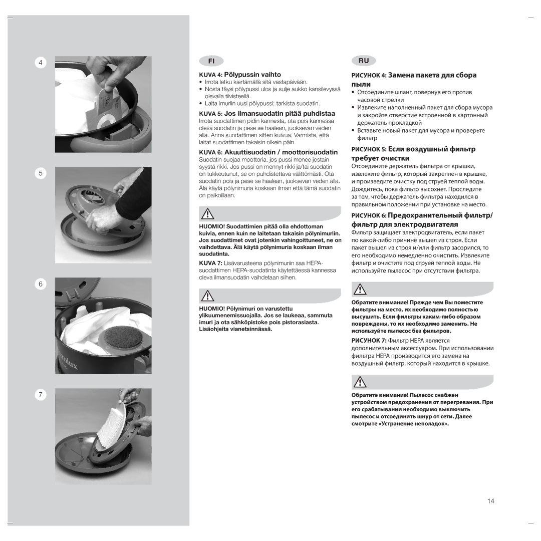 Electrolux Z951 user manual Рисунок 4 Замена пакета для сбора пыли, Kuva 4 Pölypussin vaihto 