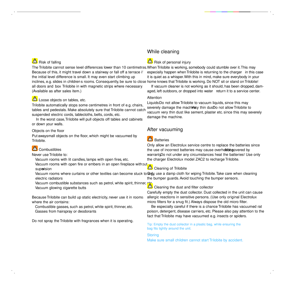 Electrolux ZA2 Risk of falling, Loose objects on tables, etc, Objects on the floor, Combustibles, Risk of personal injury 