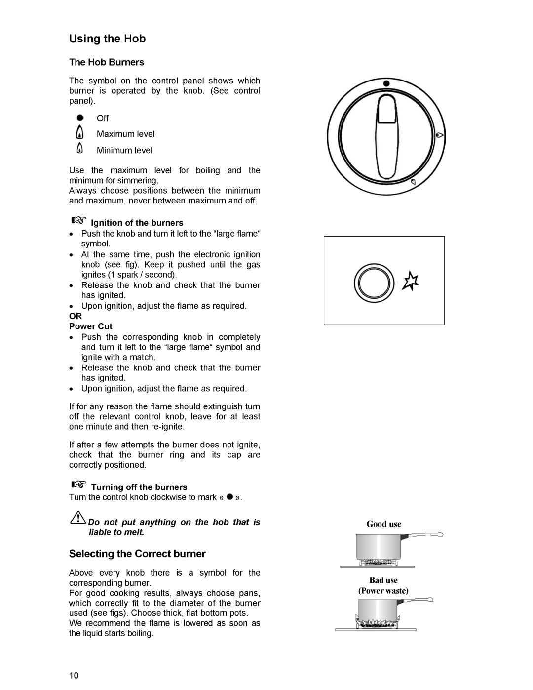 Electrolux ZCG 531 manual Using the Hob, Hob Burners, Ignition of the burners, Or Power Cut, Turning off the burners 