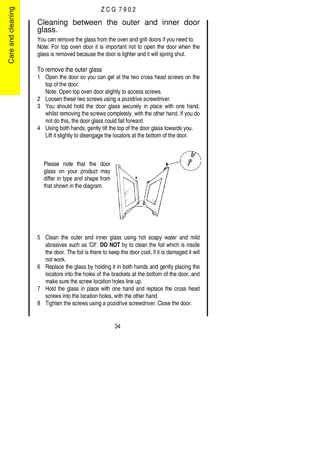 Electrolux ZCG 7902 manual Cleaning between the outer and inner door glass, To remove the outer glass 