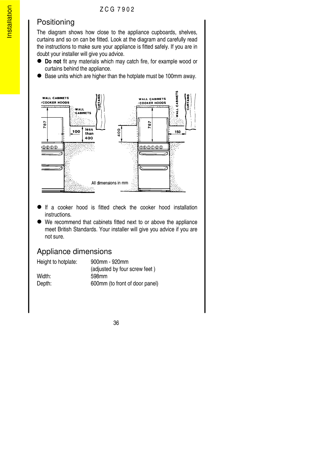 Electrolux ZCG 7902 manual Positioning, Appliance dimensions, Height to hotplate 900mm 920mm, Width 598mm Depth 