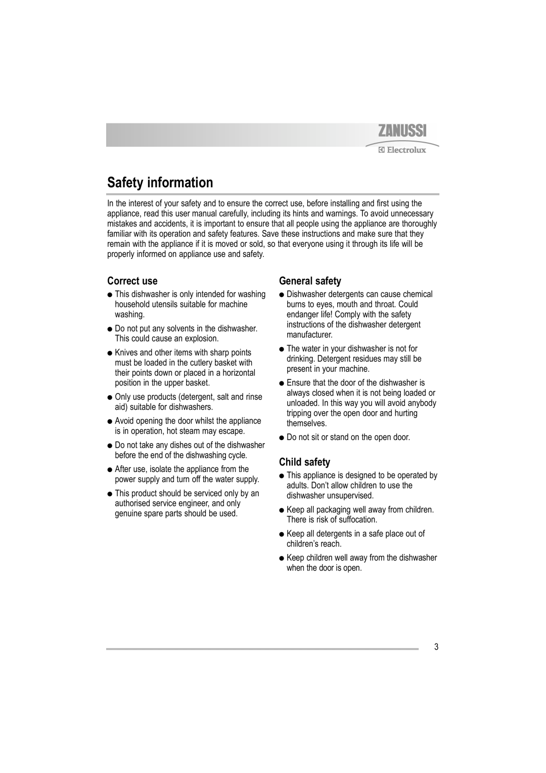 Electrolux ZDF 501 user manual Safety information, Correct use, General safety, Child safety 