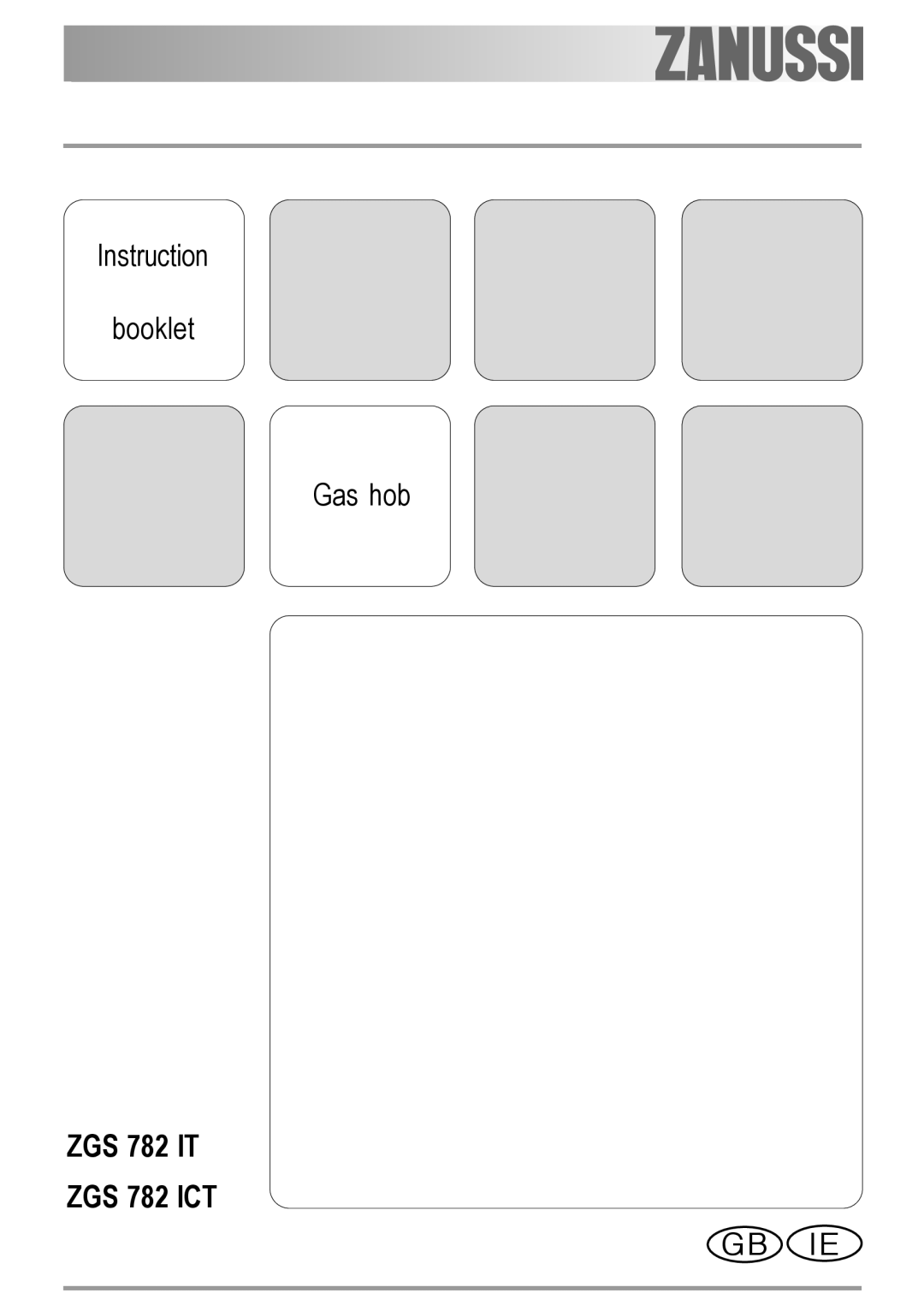 Electrolux ZGS 782 IT, ZGS 782 ICT manual 