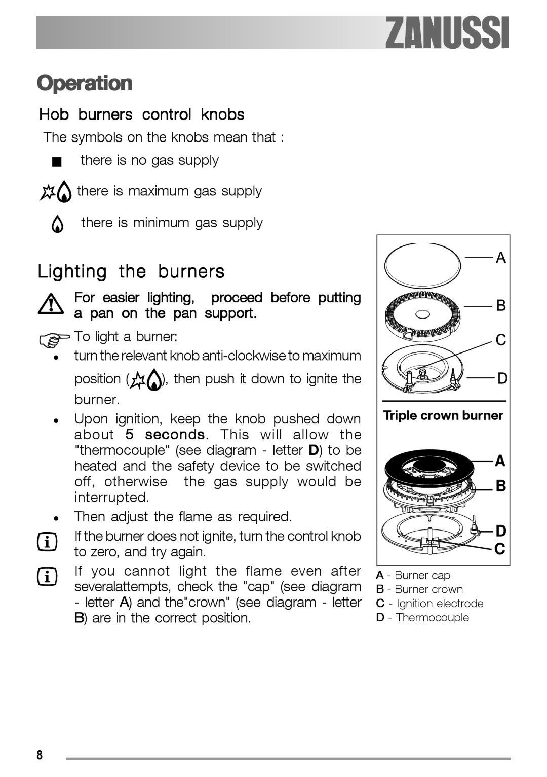 Electrolux ZGS 782 ICT, ZGS 782 IT manual Operation, Lighting Burners, For easier, Pan on the pan support 