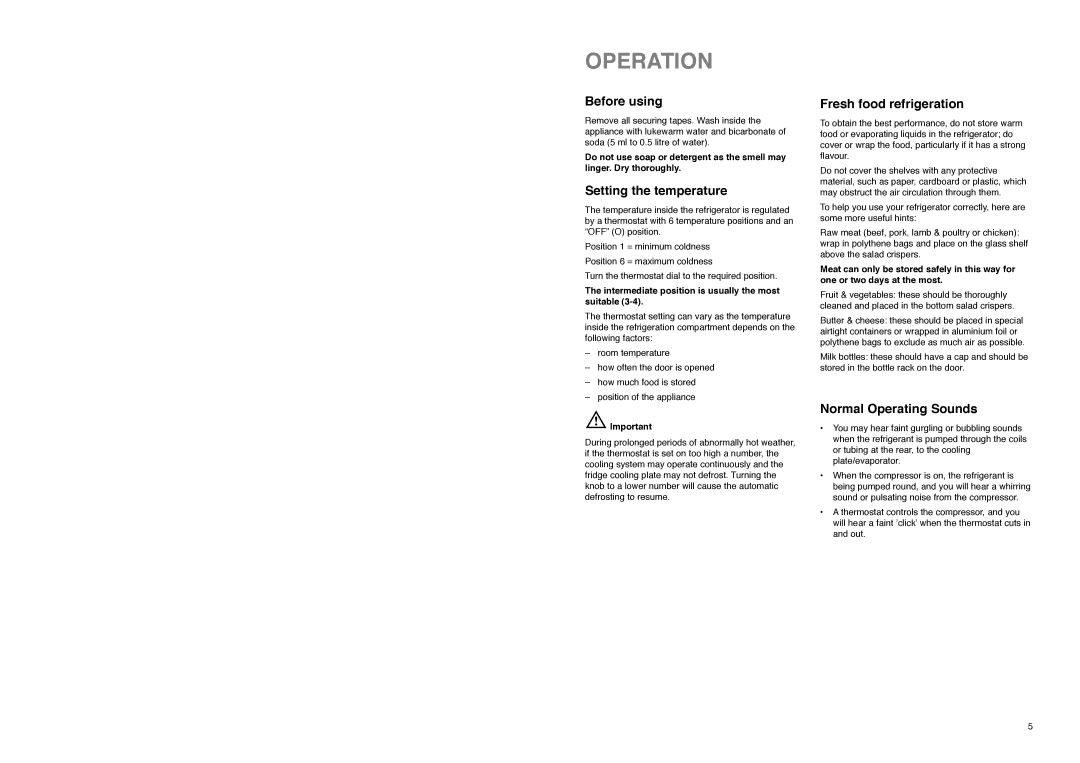 Electrolux ZI9235 Operation, Before using, Setting the temperature, Fresh food refrigeration, Normal Operating Sounds 