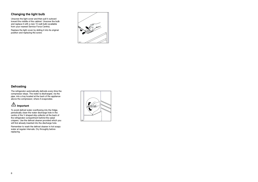 Electrolux ZI9235 manual Changing the light bulb, Defrosting 