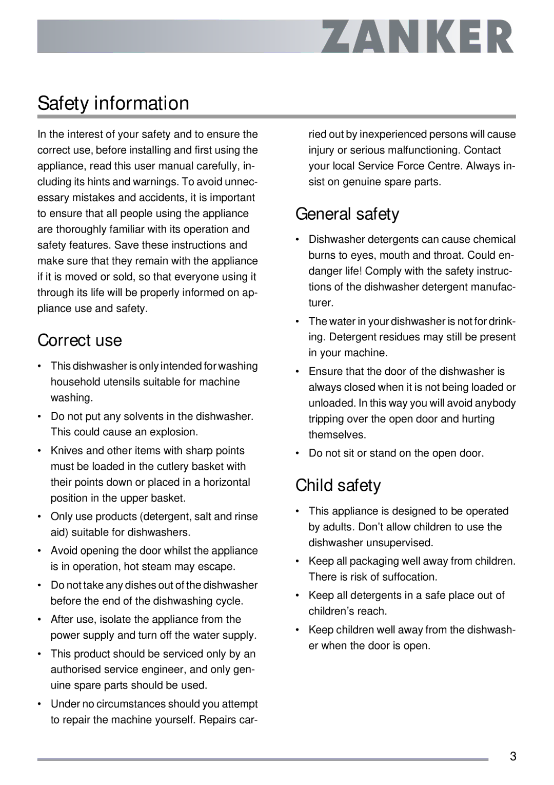 Electrolux ZKI1410 user manual Safety information, Correct use, General safety, Child safety 