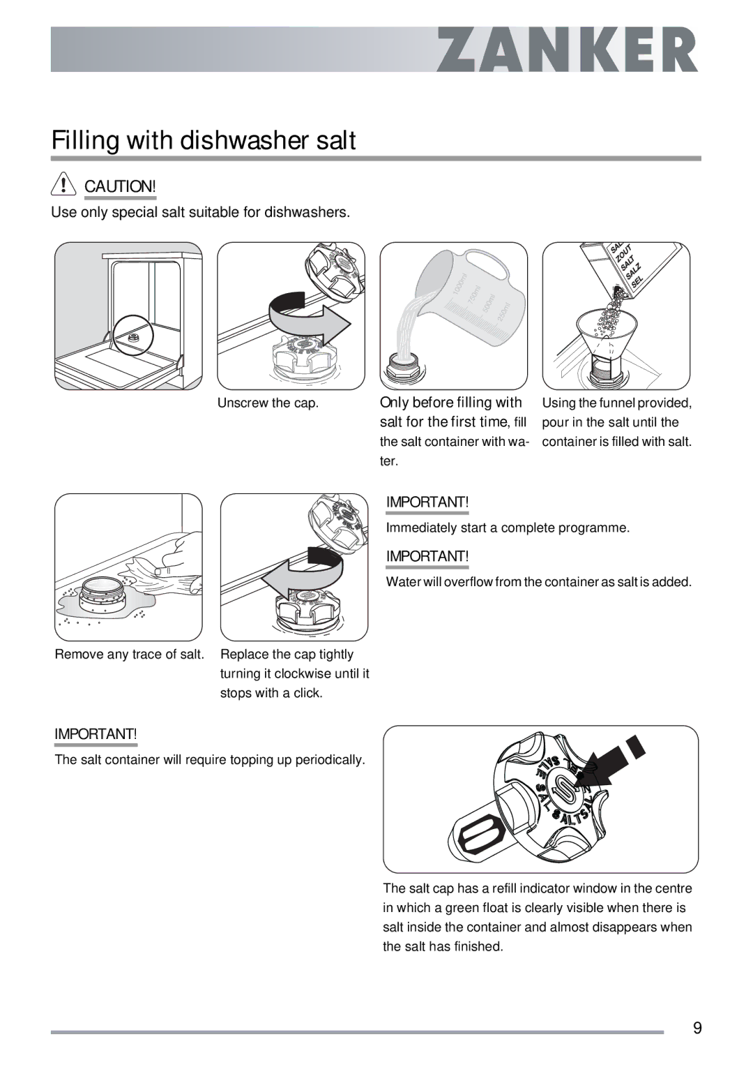 Electrolux ZKI1410 user manual Filling with dishwasher salt, Use only special salt suitable for dishwashers 