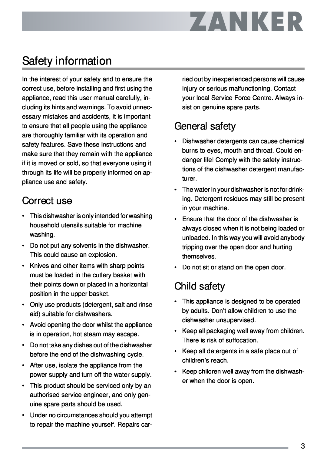 Electrolux ZKI1410 user manual Safety information, Correct use, General safety, Child safety 