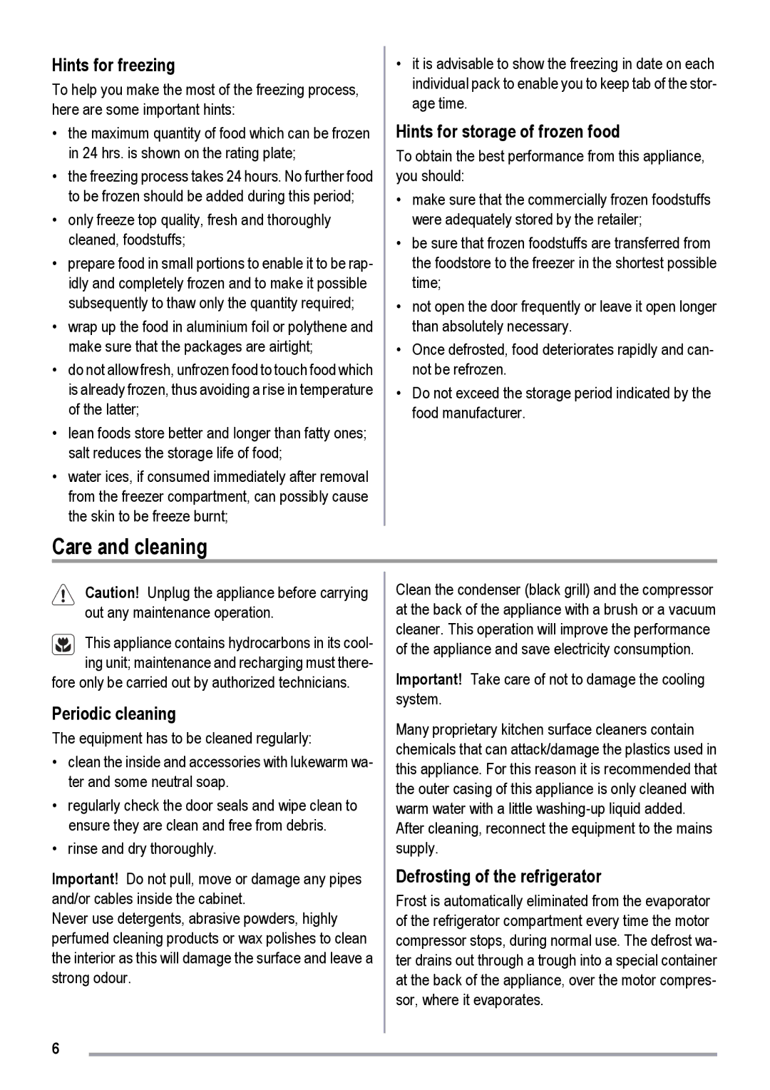 Electrolux ZKR1506, ZKR1516 Care and cleaning, Hints for freezing, Hints for storage of frozen food, Periodic cleaning 