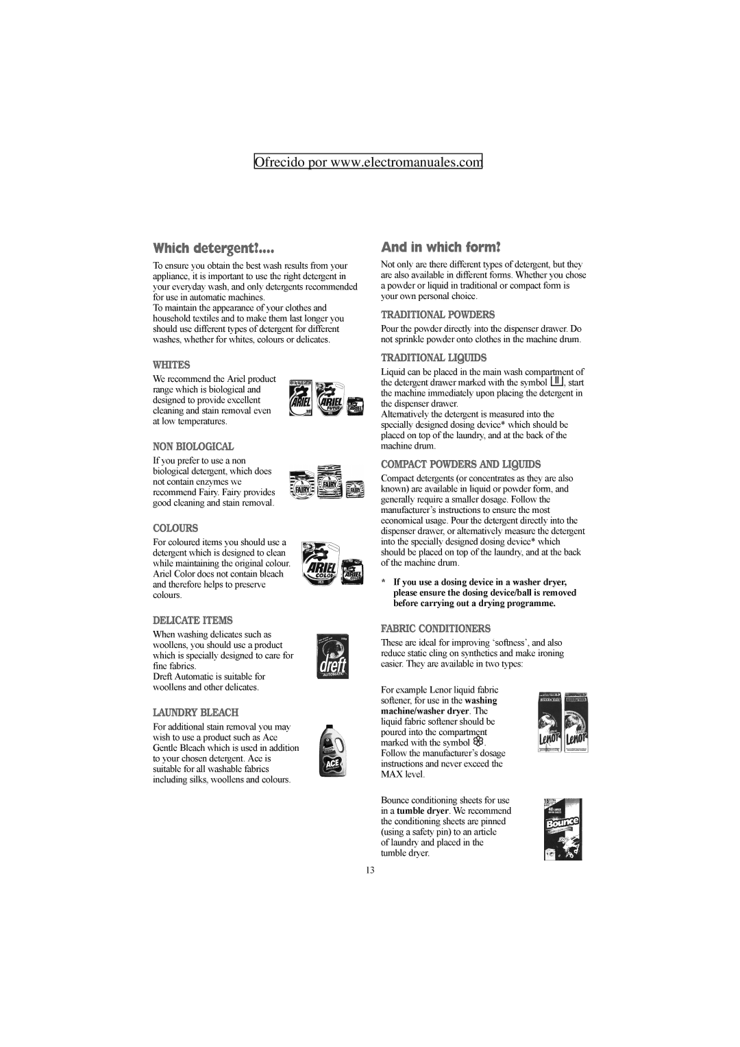 Electrolux ZWF 1427 W manual Which detergent?, Which form? 