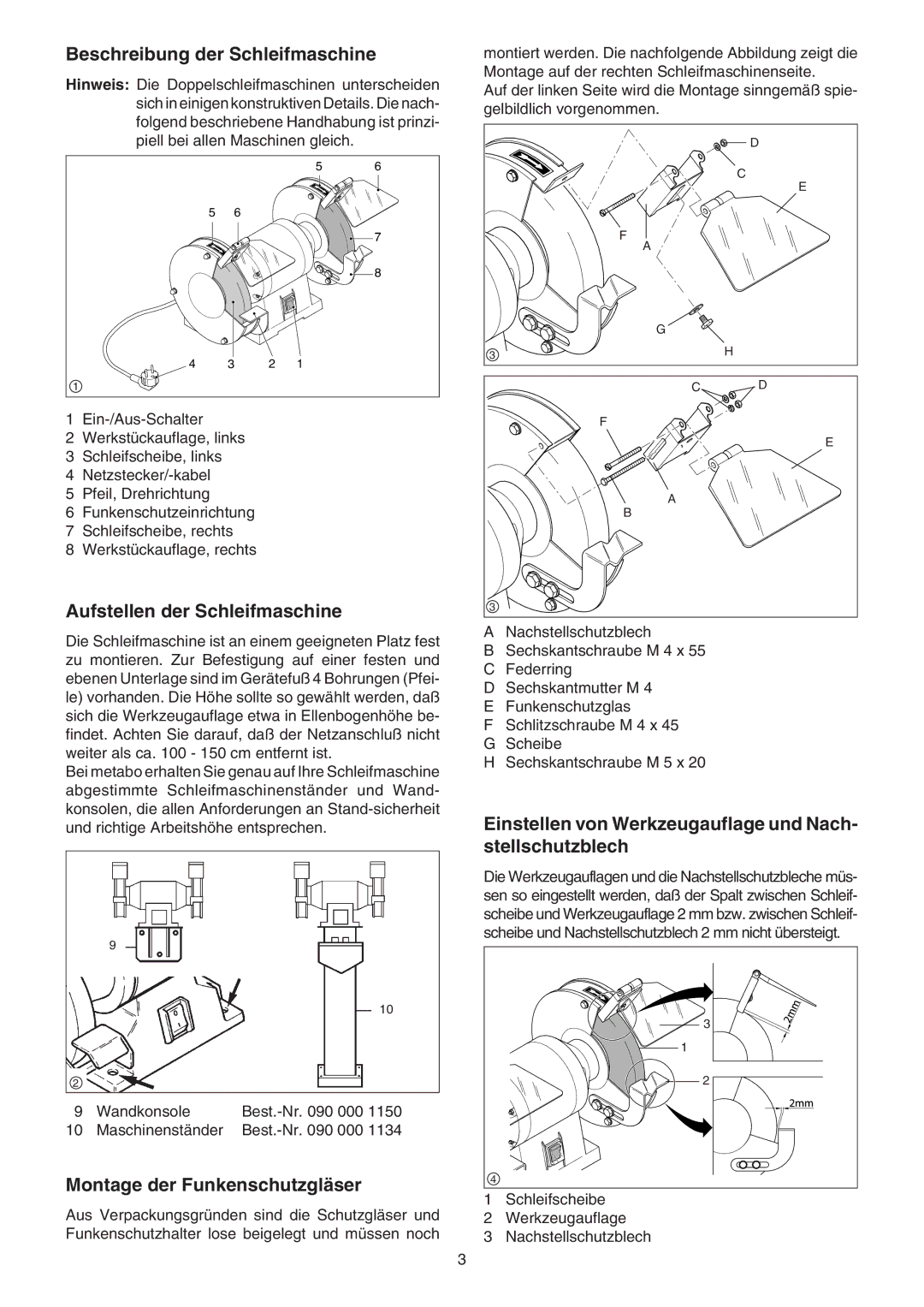 Elektra Beckum DS 150 W Beschreibung der Schleifmaschine, Aufstellen der Schleifmaschine, Montage der Funkenschutzgläser 