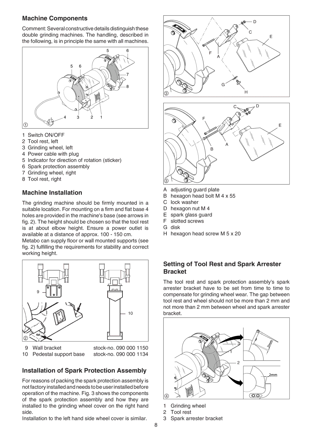 Elektra Beckum DS 200 D, DS 175 D Machine Components, Machine Installation, Installation of Spark Protection Assembly 